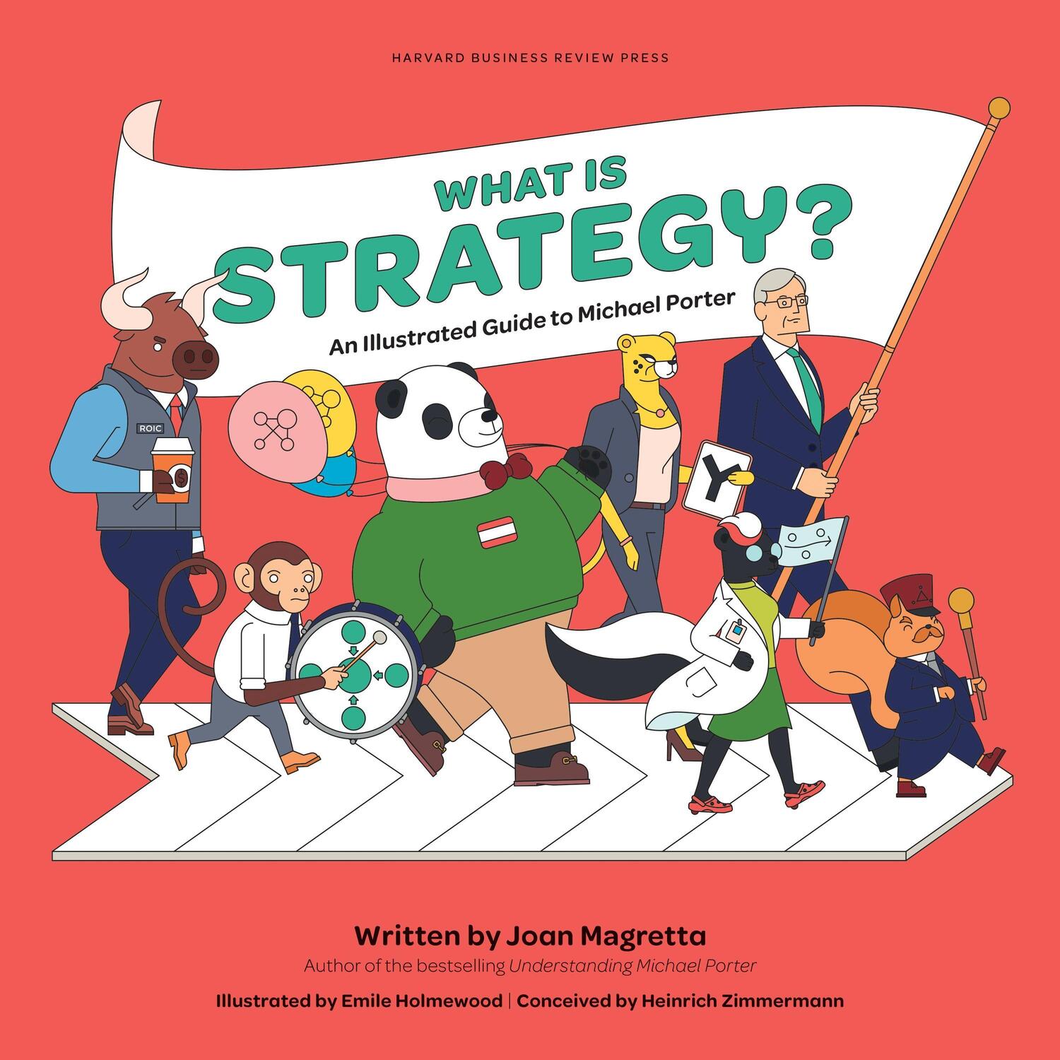 Cover: 9781633698239 | What is Strategy? | An Illustrated Guide to Michael Porter | Buch