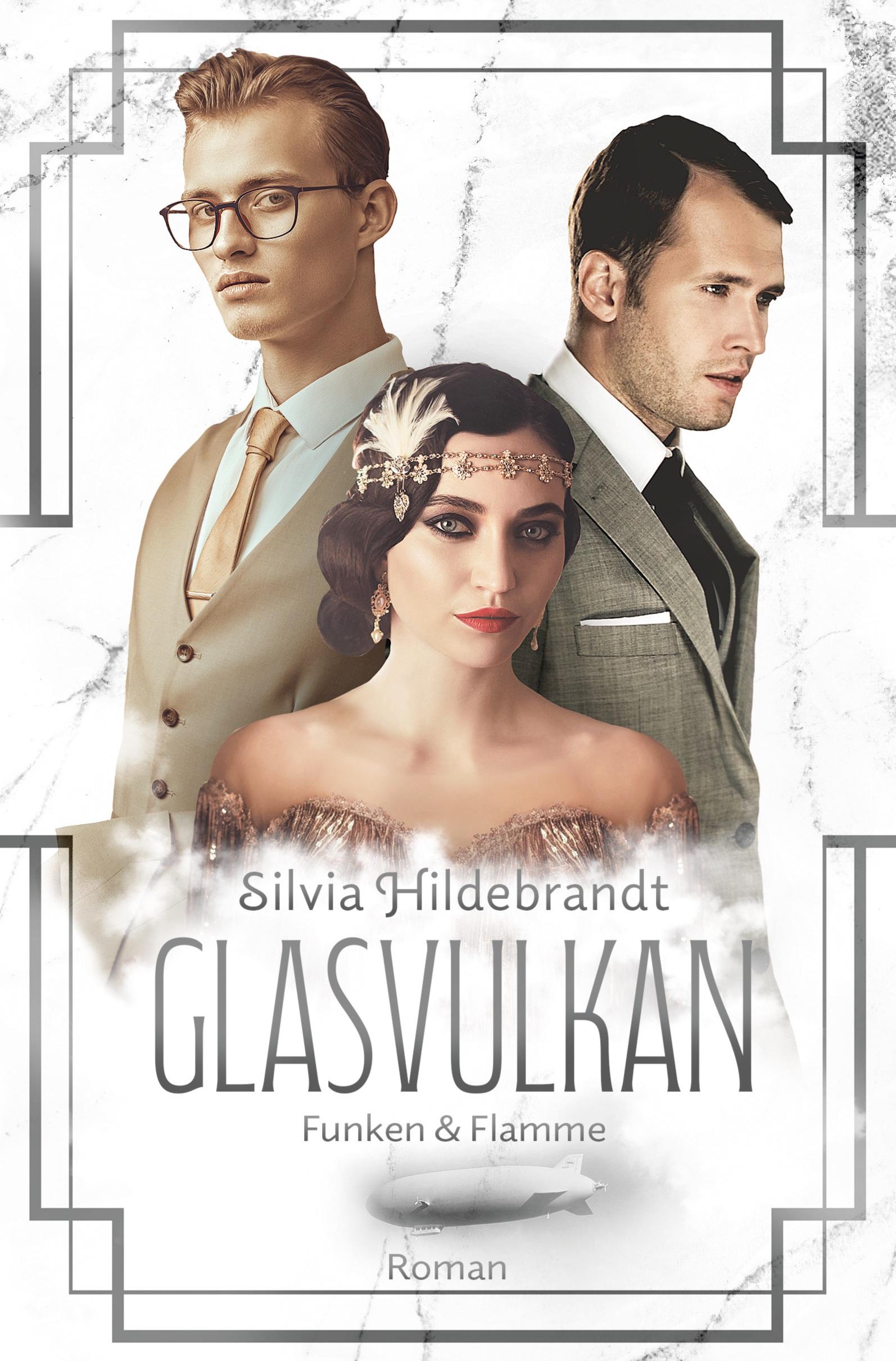 Cover: 9783759216922 | Glasvulkan - Funken &amp; Flamme | Silvia Hildebrandt | Taschenbuch | 2024