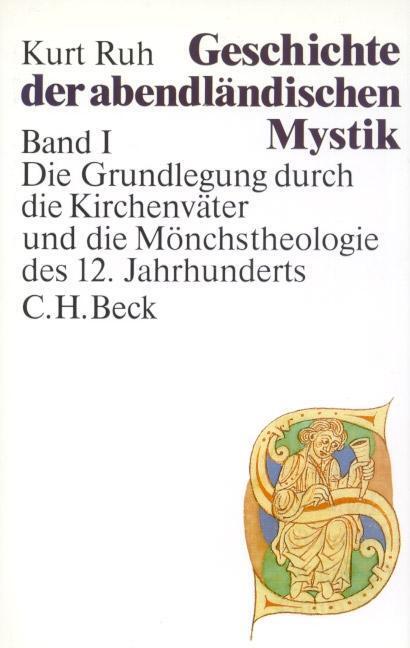 Cover: 9783406344718 | Geschichte der abendländischen Mystik Bd. I: Die Grundlegung durch...