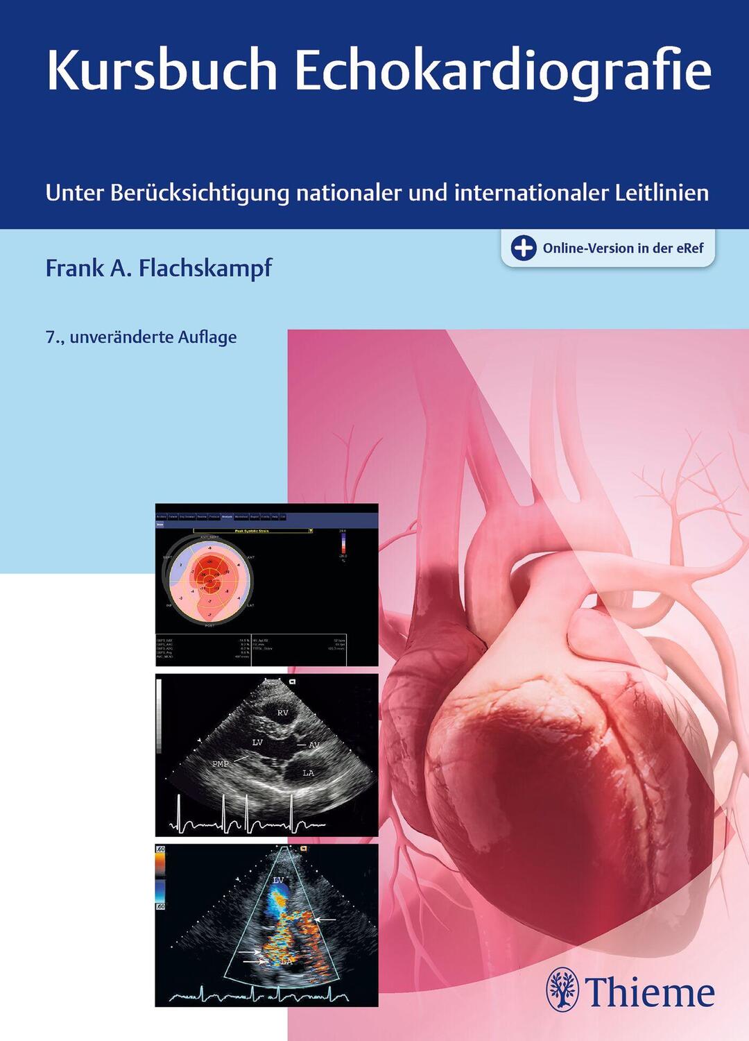Cover: 9783132444355 | Kursbuch Echokardiografie | Frank Arnold Flachskampf | Bundle | 1 Buch