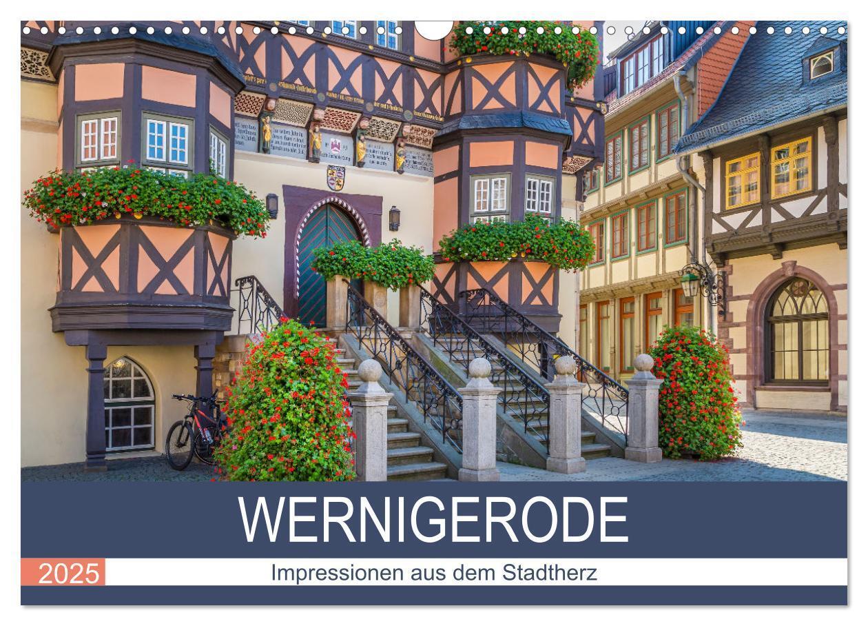 Cover: 9783435026074 | WERNIGERODE Impressionen aus dem Stadtherz (Wandkalender 2025 DIN...