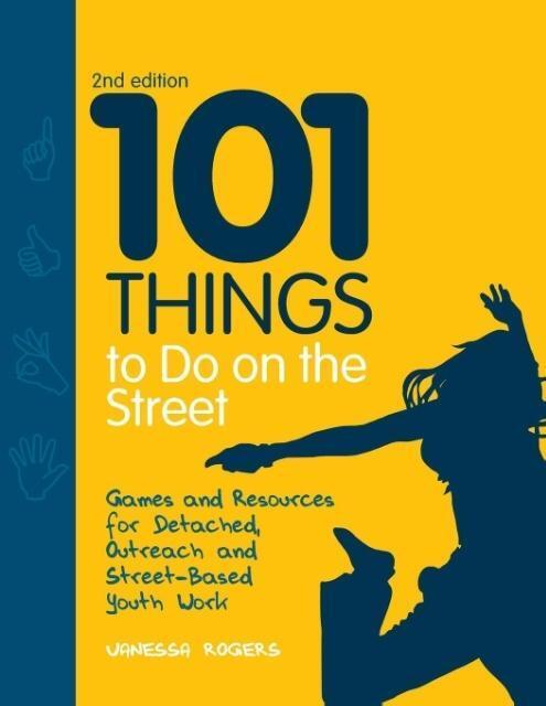 Cover: 9781849051873 | 101 Things to Do on the Street | Vanessa Rogers | Taschenbuch | 2011