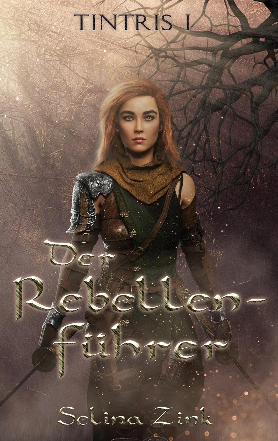 Cover: 9783757826611 | Der Rebellenführer | Selina Zink | Taschenbuch | Tintris | Paperback