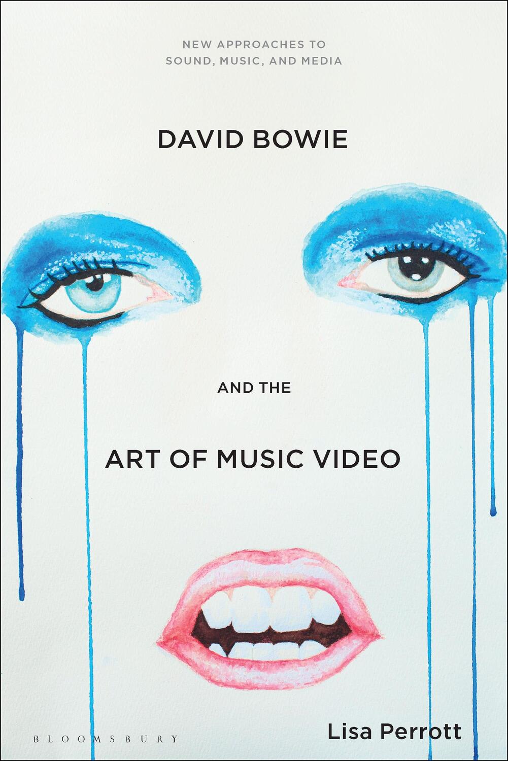 Cover: 9781501335921 | David Bowie and the Art of Music Video | Lisa Perrott | Taschenbuch
