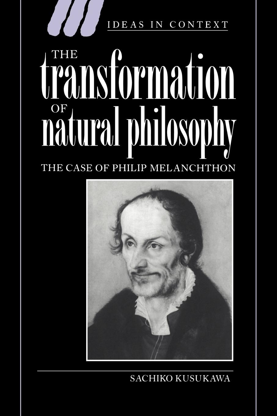 Cover: 9780521030465 | The Transformation of Natural Philosophy | Sachiko Kusukawa | Buch