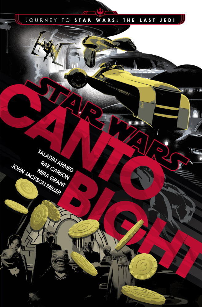 Cover: 9781780898582 | Star Wars: Canto Bight | Journey to Star Wars: The Last Jedi | Buch