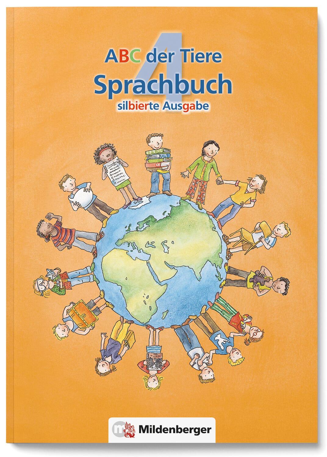 Cover: 9783619442812 | ABC der Tiere 4 - Sprachbuch, silbierte Ausgabe | 4. Schuljahr | Buch
