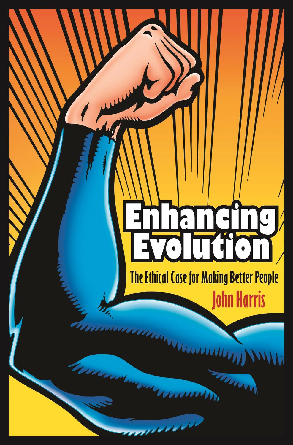 Cover: 9780691148168 | Enhancing Evolution | The Ethical Case for Making Better People | Buch