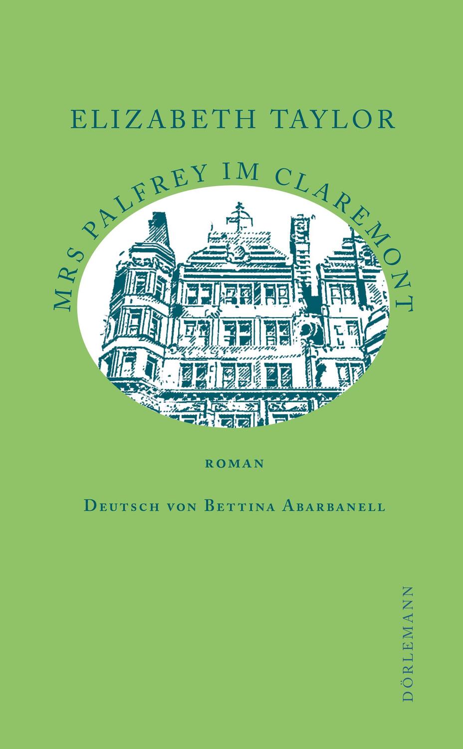 Cover: 9783038200840 | Mrs Palfrey im Claremont | Roman | Elizabeth Taylor | Buch | Deutsch