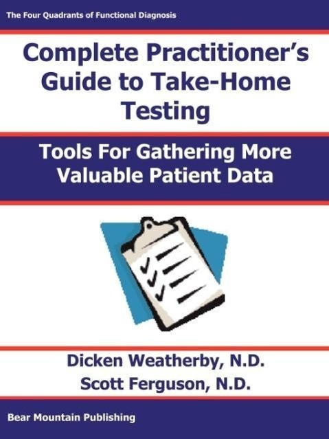 Cover: 9780976136774 | Practitioner's Guide to Take-Home Testing | Richard Weatherby (u. a.)