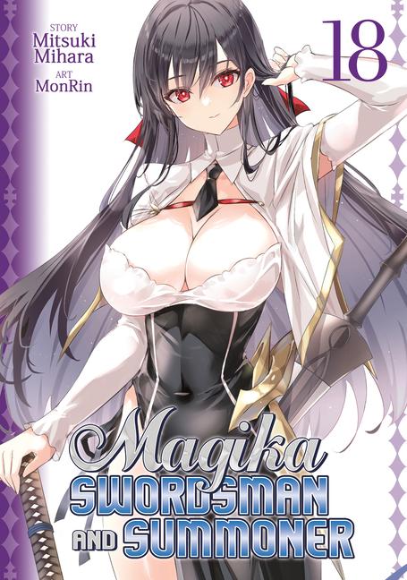 Cover: 9798891606425 | Magika Swordsman and Summoner Vol. 18 | Mitsuki Mihara | Taschenbuch