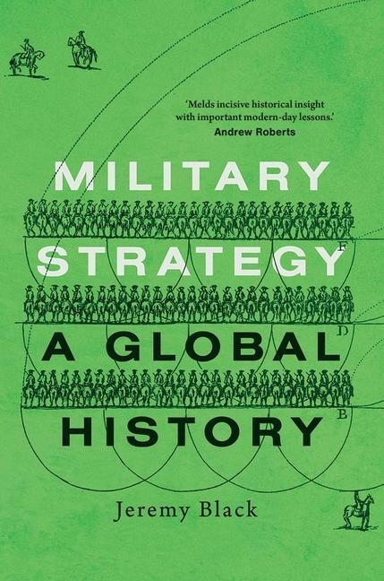 Cover: 9780300217186 | Military Strategy: A Global History | Jeremy Black | Buch | Englisch