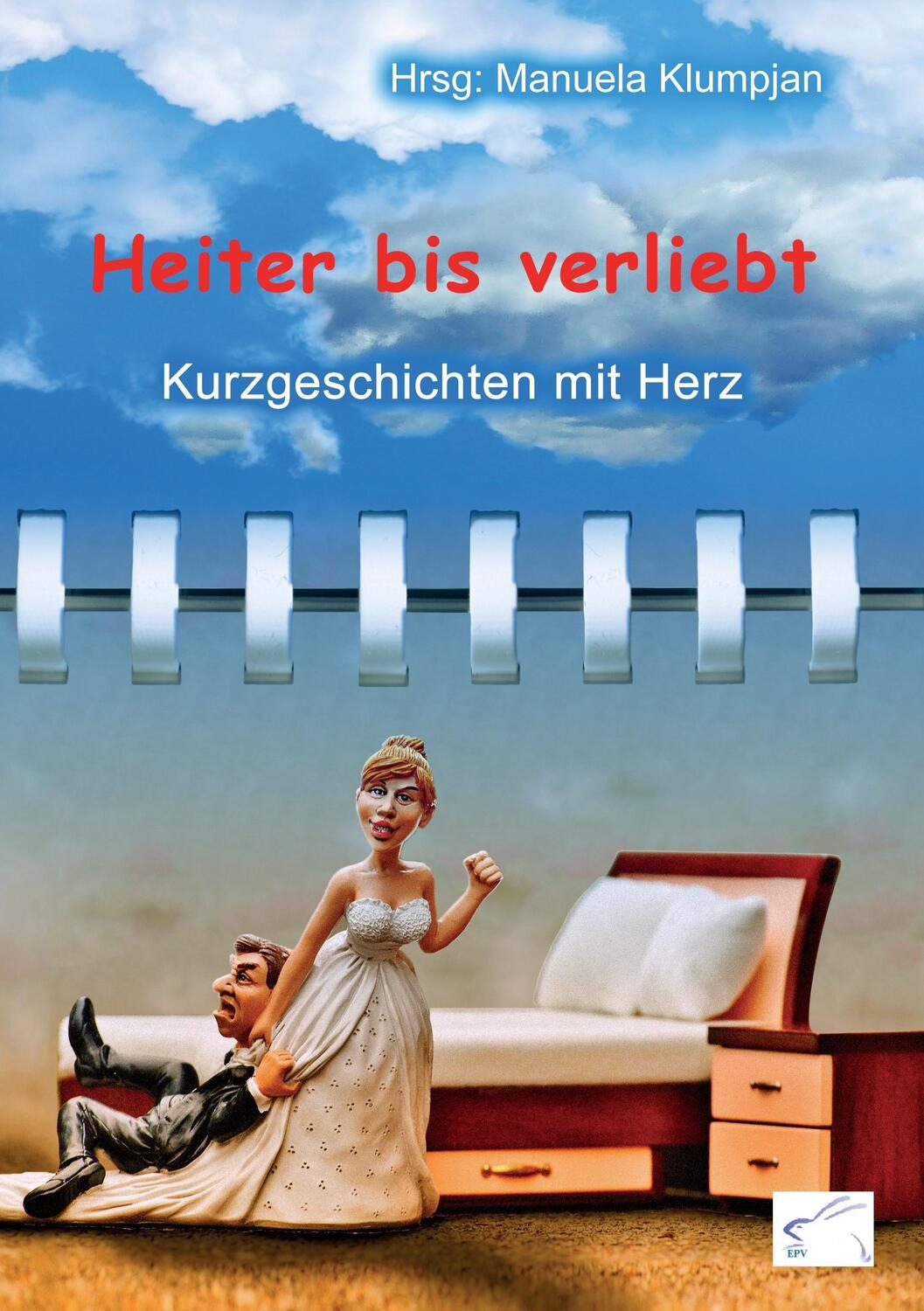 Cover: 9783961740116 | Heiter bis verliebt | Kurzgeschichten mit Herz | Manuela Klumpjan