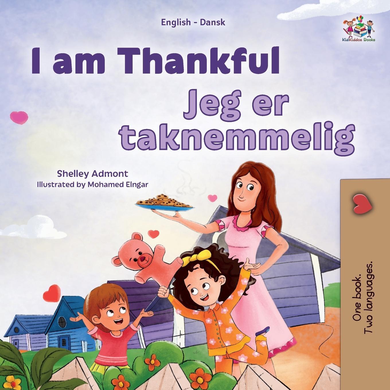 Cover: 9781525977589 | I am Thankful (English Danish Bilingual Children's Book) | Taschenbuch