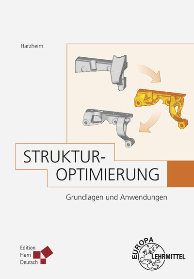 Cover: 9783808558829 | Strukturoptimierung | Grundlagen und Anwendungen | Lothar Harzheim