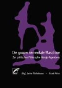 Cover: 9783897714564 | Die gouvernementale Maschine | Janine Böckelmann (u. a.) | Taschenbuch