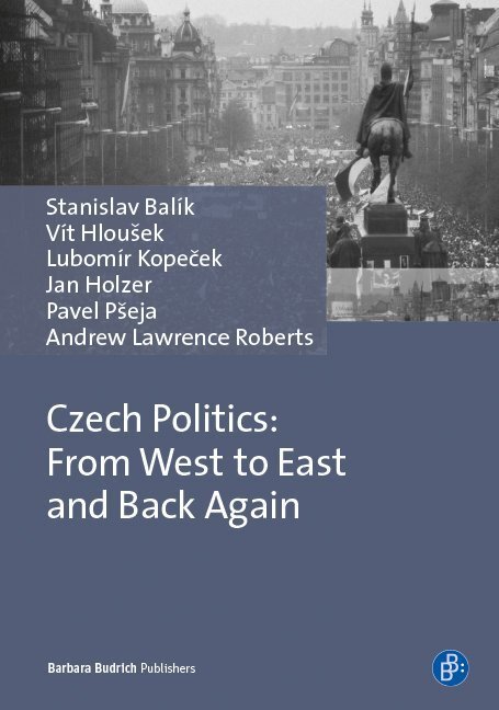 Cover: 9783847405856 | Czech Politics: From West to East and Back Again | Balík | Taschenbuch