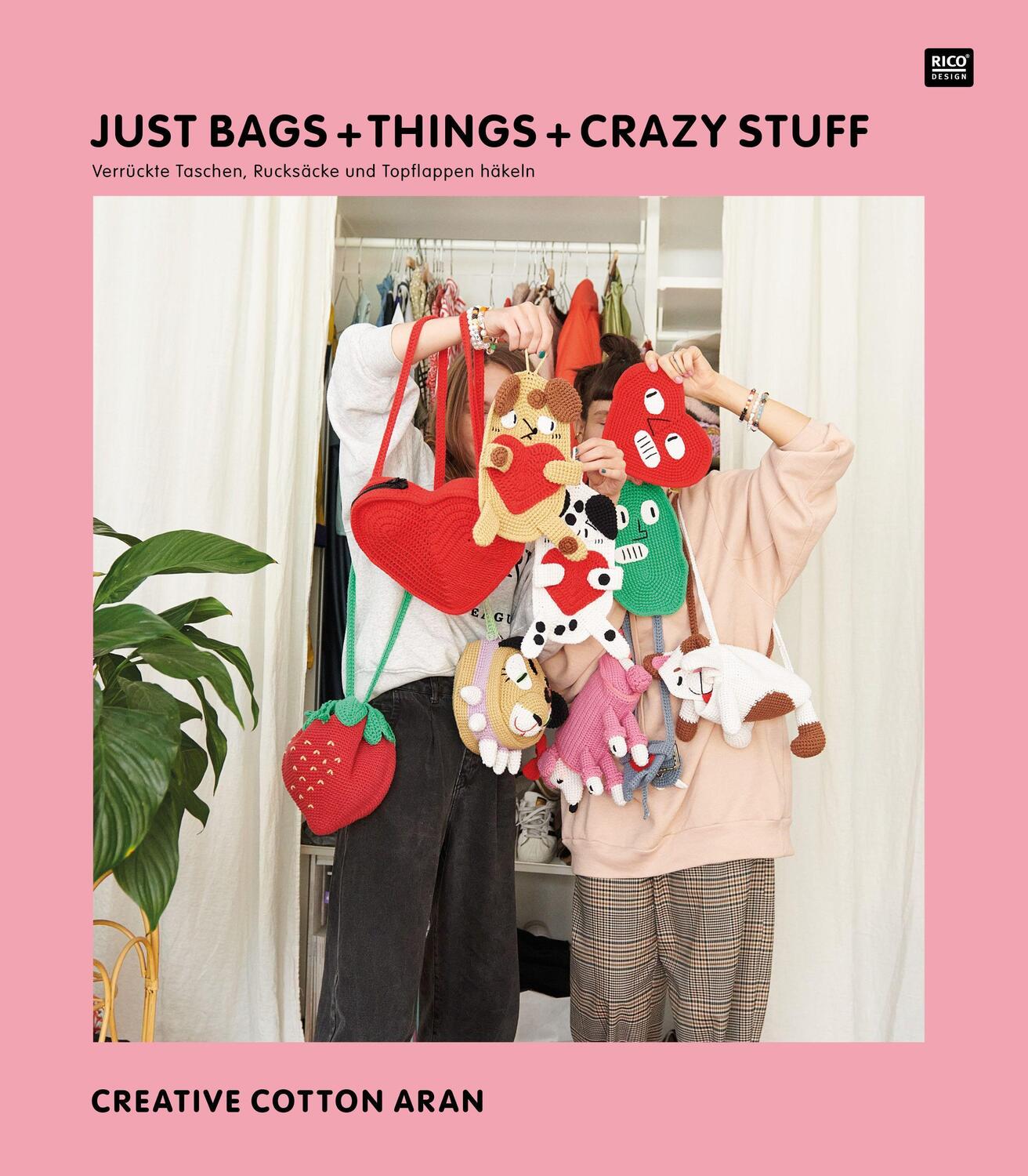 Cover: 9783960164999 | Just Bags + Things + Crazy Stuff, Creative Cotton Aran | KG | Deutsch