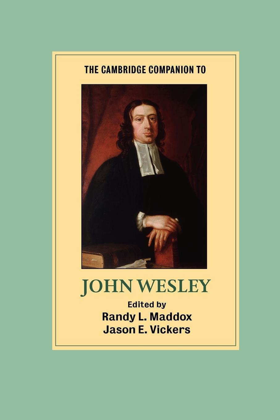 Cover: 9780521714037 | The Cambridge Companion to John Wesley | Jason E. Vickers | Buch