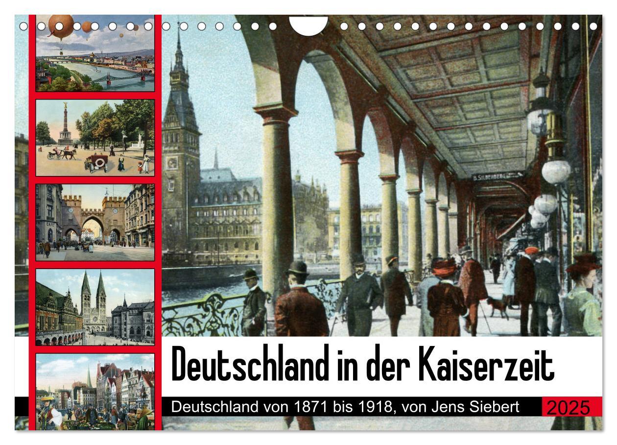 Cover: 9783435152636 | Deutschland in der Kaiserzeit (Wandkalender 2025 DIN A4 quer),...