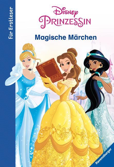 Cover: 9783473496440 | Disney Prinzessin: Magische Märchen für Erstleser | Anne Scheller