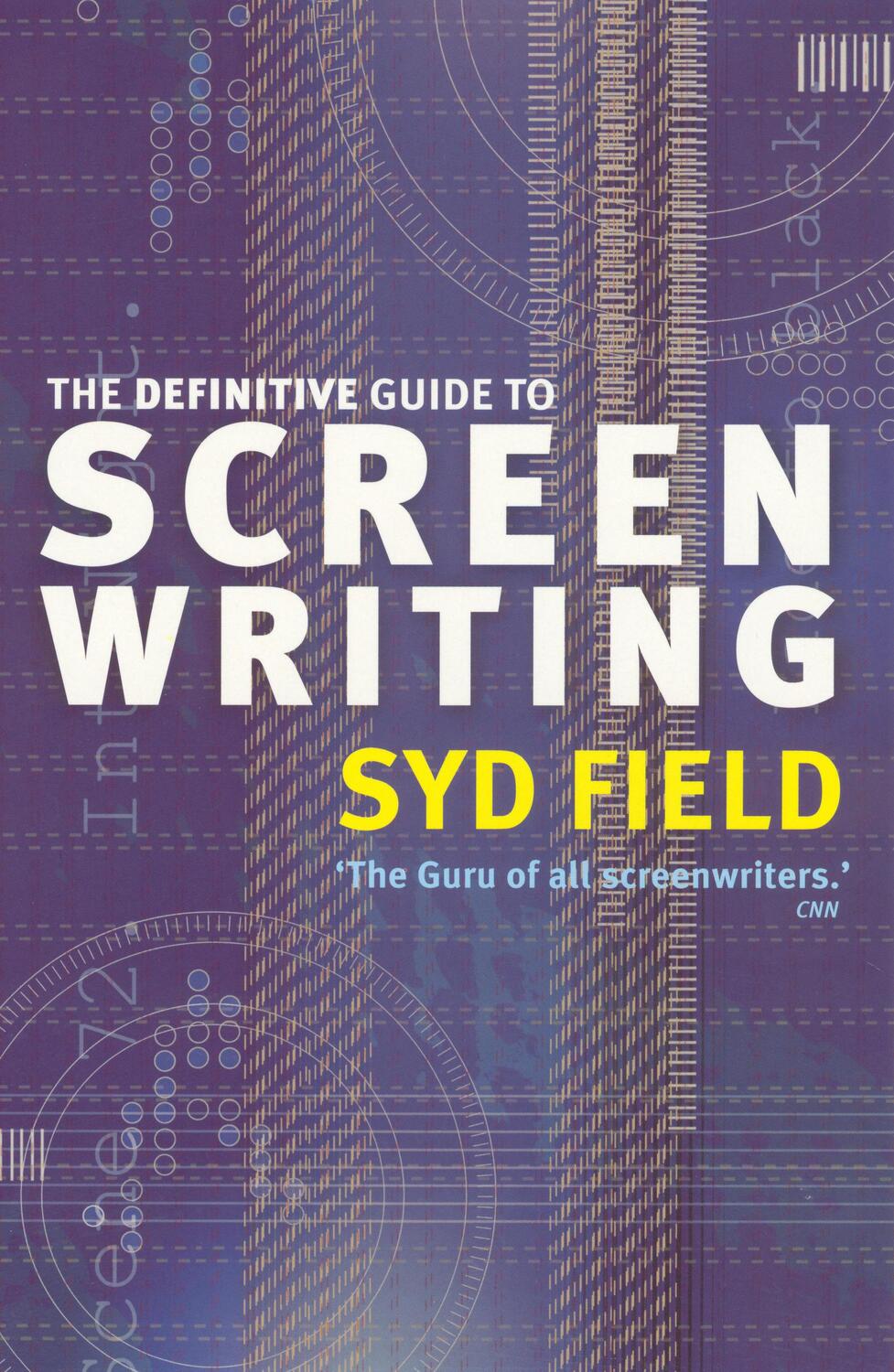 Cover: 9780091890278 | The Definitive Guide To Screenwriting | Syd Field | Taschenbuch | 2003
