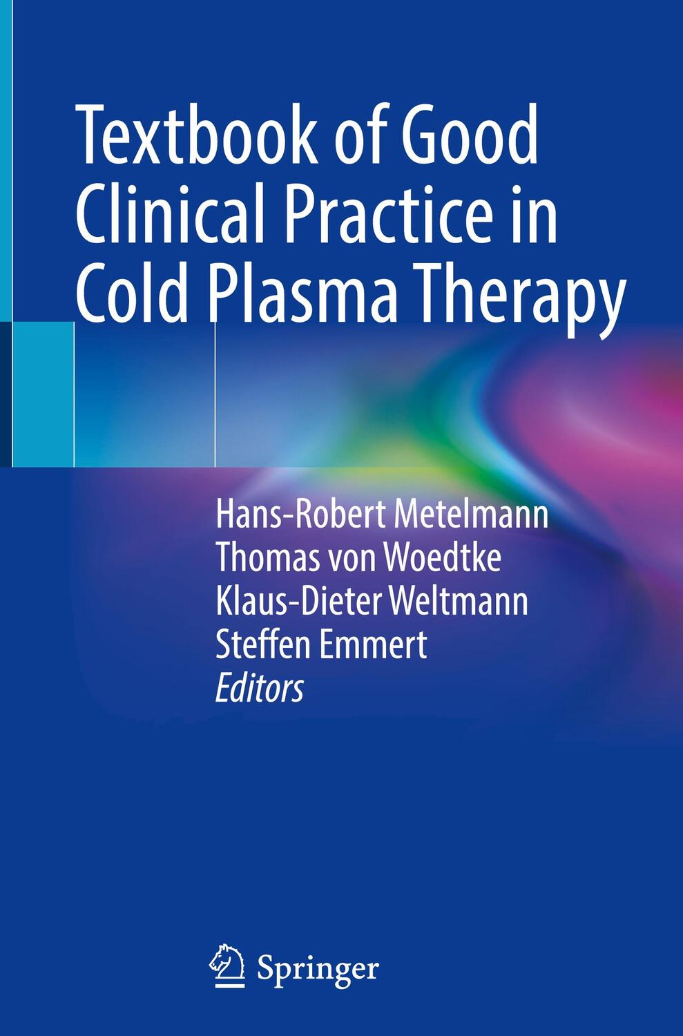 Cover: 9783030878566 | Textbook of Good Clinical Practice in Cold Plasma Therapy | Buch
