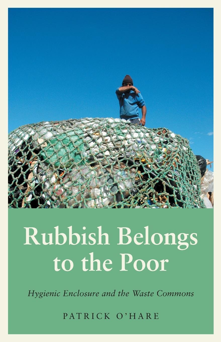 Cover: 9780745341408 | Rubbish Belongs to the Poor | Patrick O'Hare | Taschenbuch | Paperback