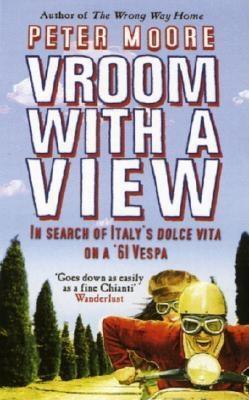 Cover: 9780553816372 | Vroom With A View | In Search Of Italy's Dolce Vita On A '61 Vespa