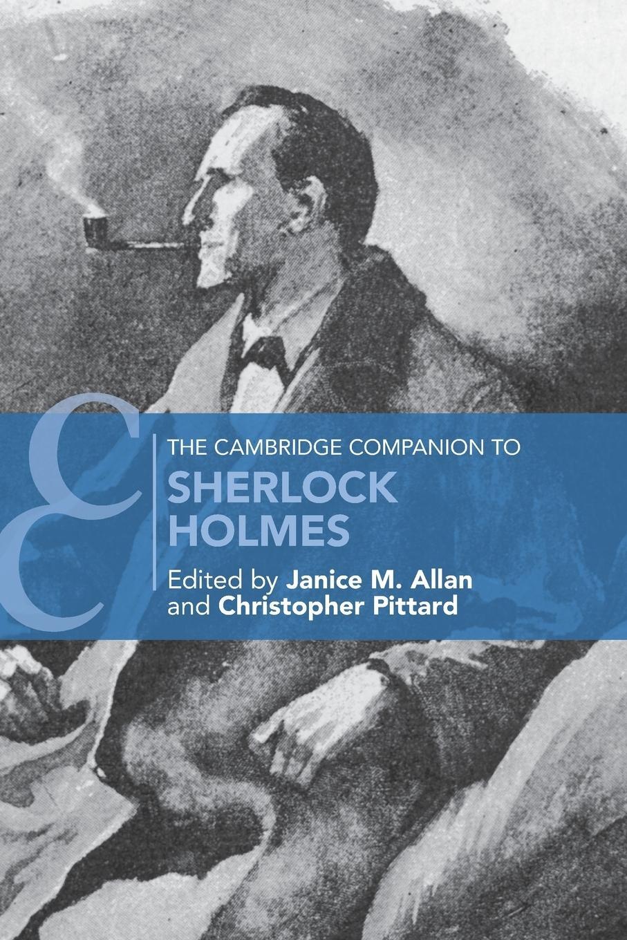 Cover: 9781316609590 | The Cambridge Companion to Sherlock Holmes | Christopher Pittard