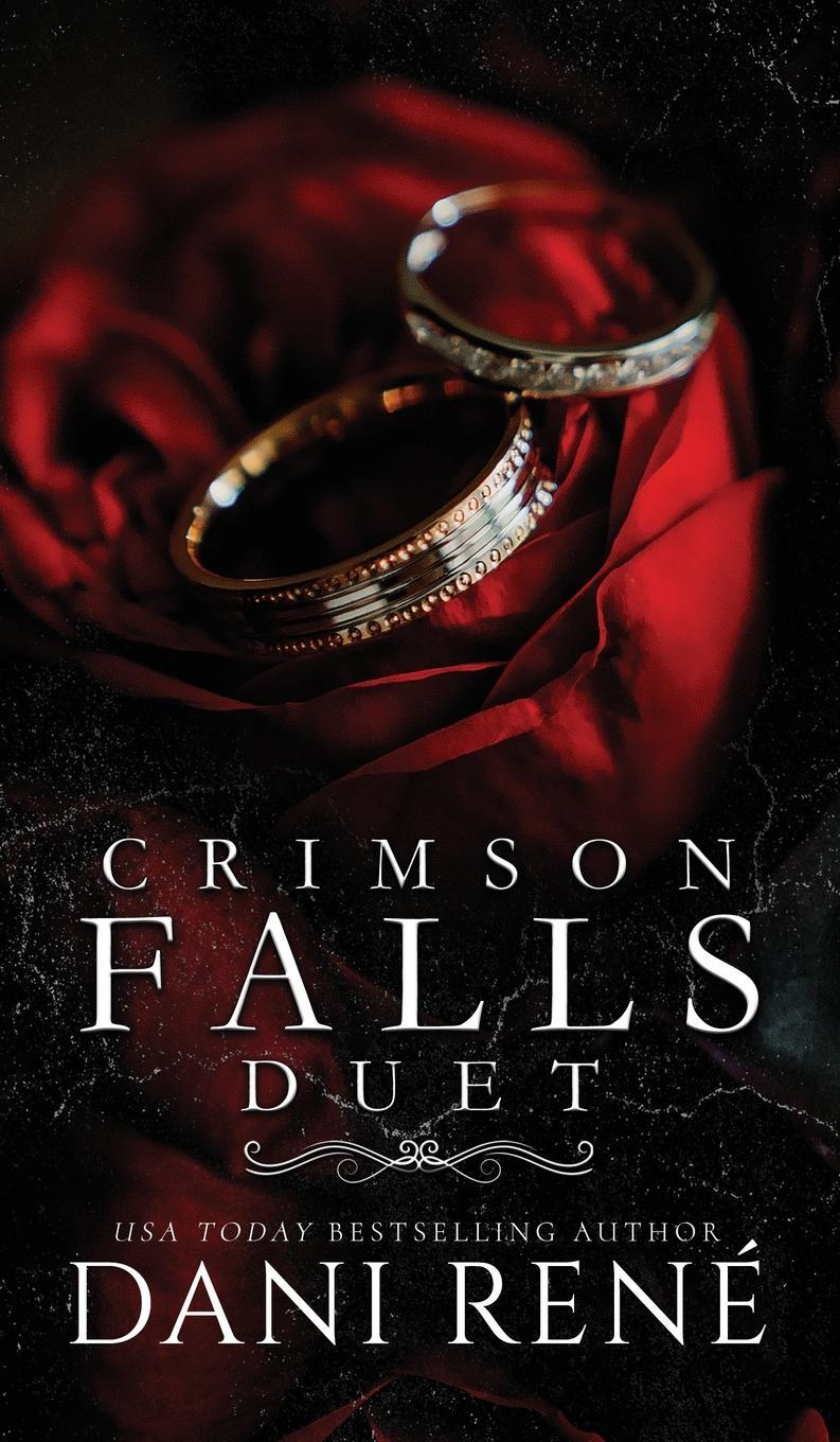 Cover: 9781739935252 | Crimson Falls Duet (Hardcover Edition) | Dani René | Buch | Englisch