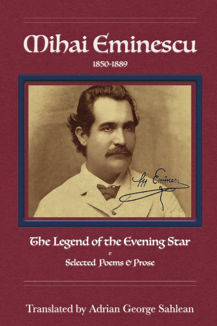 Cover: 9781716273810 | Mihai Eminescu | Legend of the Evening Star &amp; Selected Poems &amp; Prose
