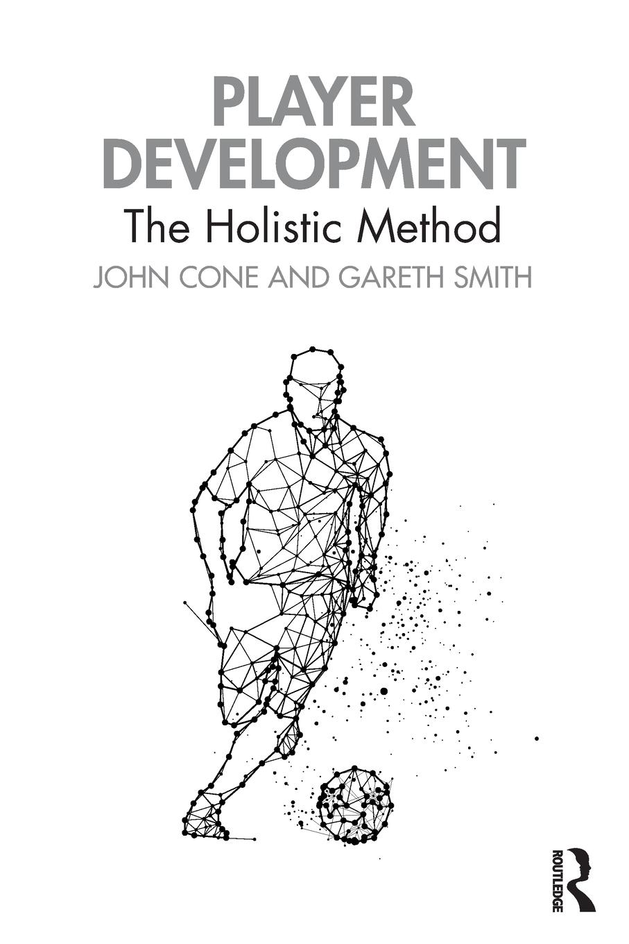 Cover: 9781032159072 | Player Development | The Holistic Method | John Cone (u. a.) | Buch