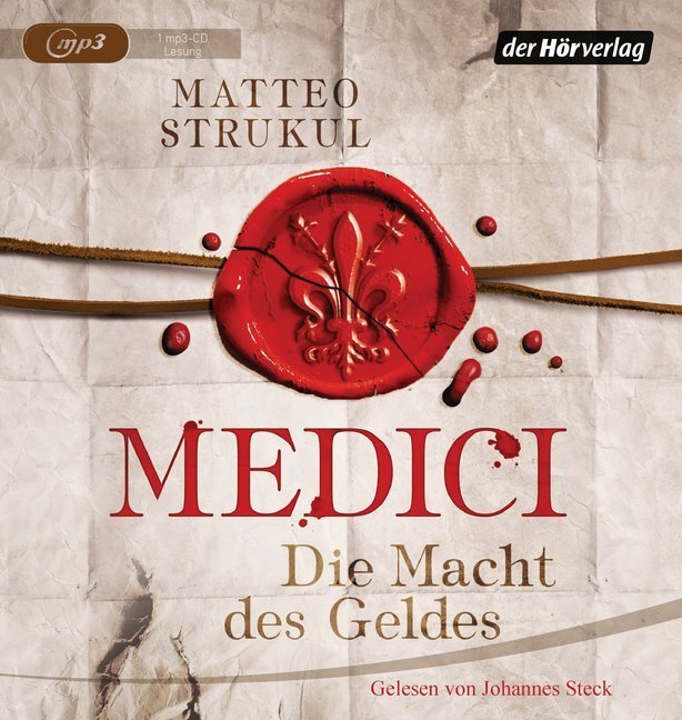 Cover: 9783844525663 | Medici - Die Macht des Geldes, 1 Audio-CD, 1 MP3 | Matteo Strukul | CD