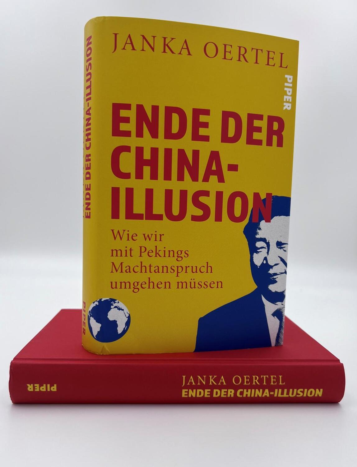 Bild: 9783492058155 | Ende der China-Illusion | Janka Oertel | Buch | 304 S. | Deutsch