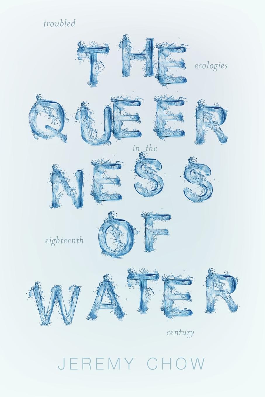 Cover: 9780813949512 | Queerness of Water | Troubled Ecologies in the Eighteenth Century