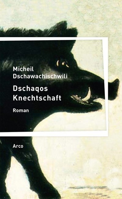 Cover: 9783938375921 | Dschaqos Knechtschaft | Micheil Dschawachischwili | Taschenbuch | 2020