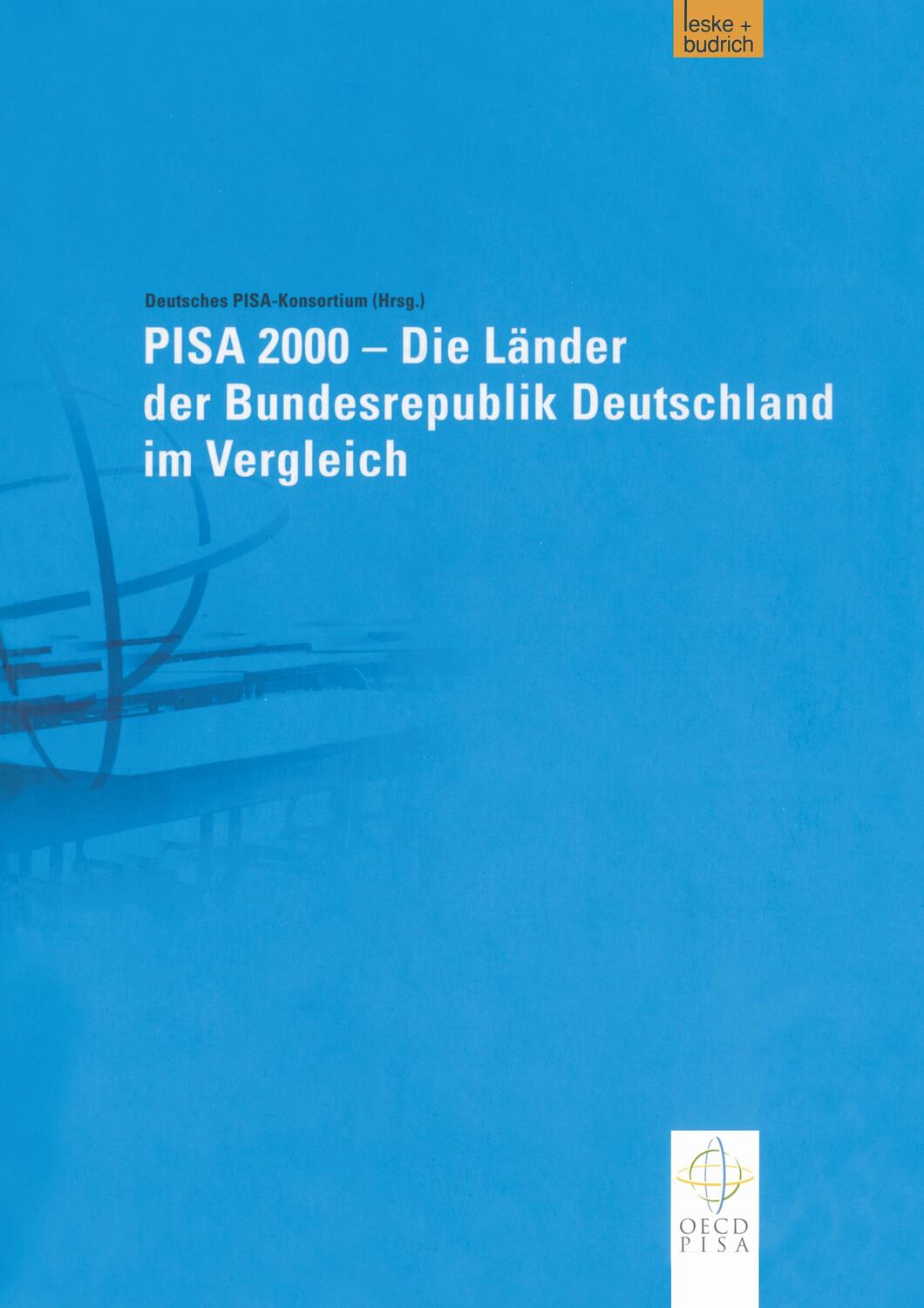 Cover: 9783810036636 | PISA 2000 ¿ Die Länder der Bundesrepublik Deutschland im Vergleich