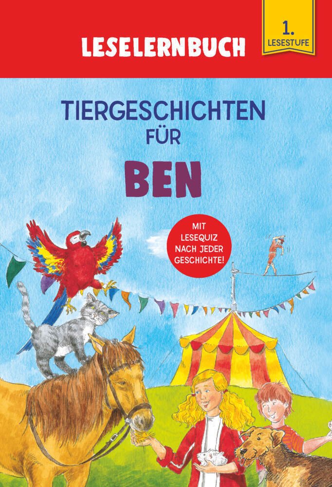 Cover: 9783849938505 | Tiergeschichten für Ben - Leselernbuch 1. Lesestufe | Kessel | Buch