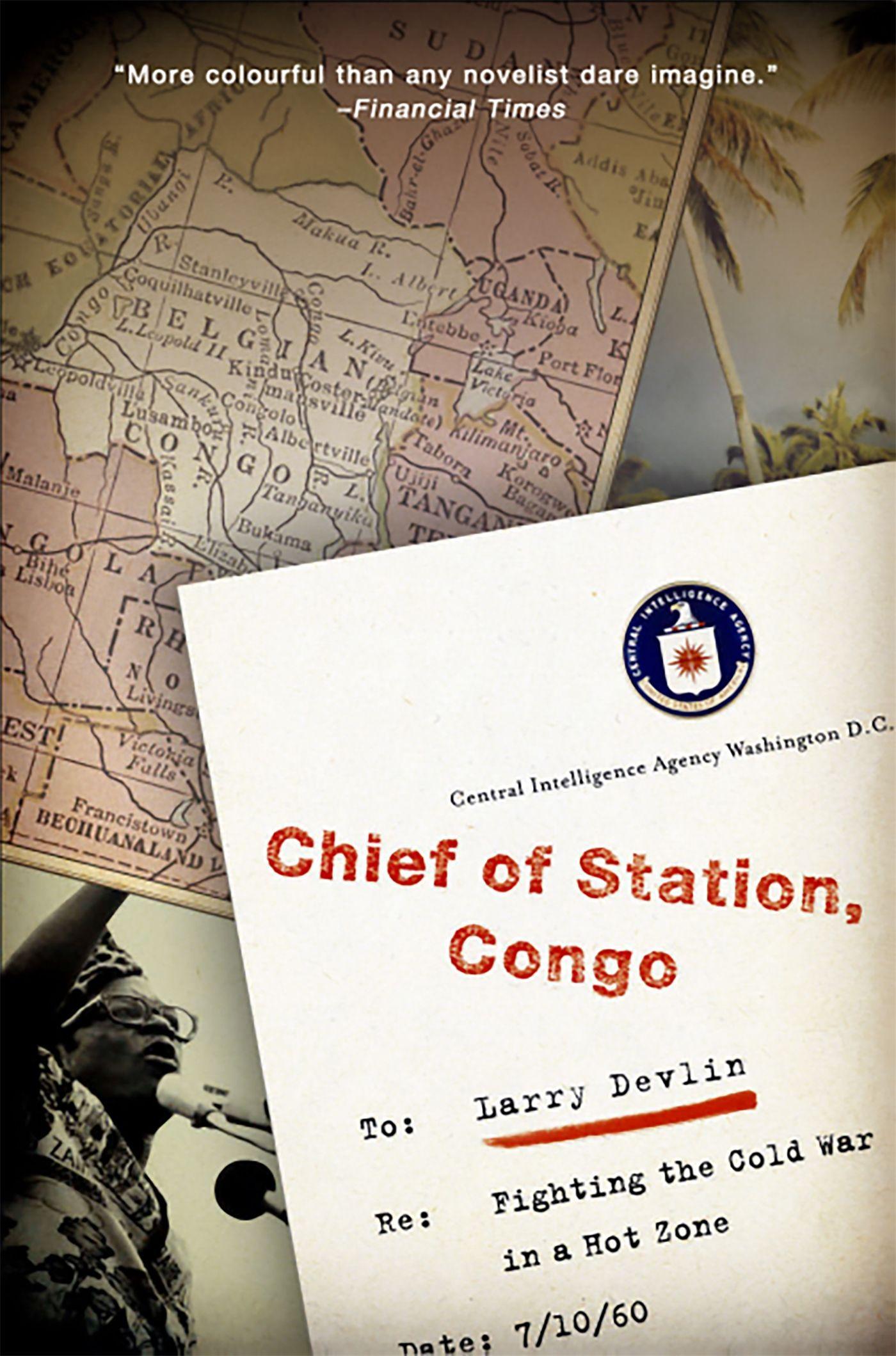 Cover: 9781586485641 | Chief of Station, Congo | Fighting the Cold War in a Hot Zone | Devlin