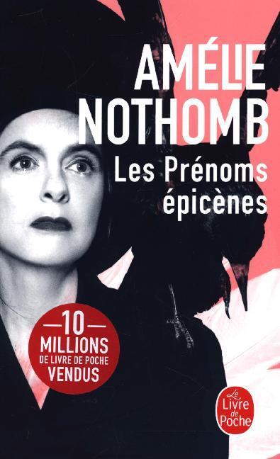 Cover: 9782253101659 | Les Prénoms épicènes | Amélie Nothomb | Taschenbuch | 146 S. | 2020