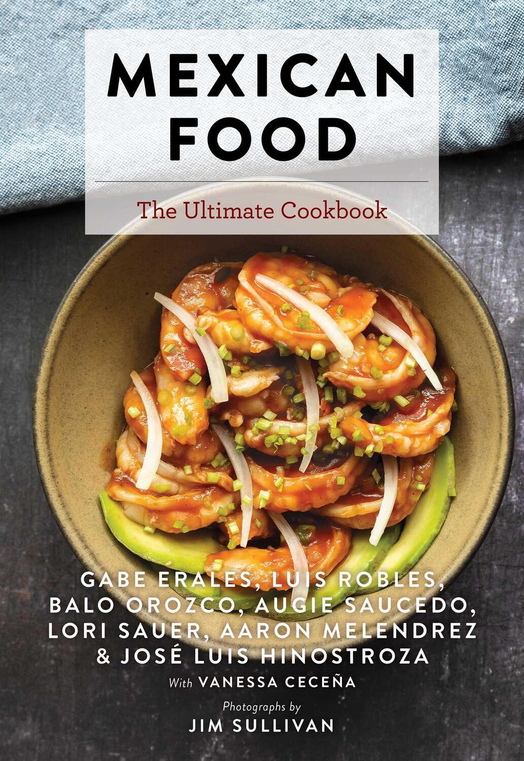 Cover: 9781646431892 | Mexican Food: The Ultimate Cookbook | Gabe Erales (u. a.) | Buch
