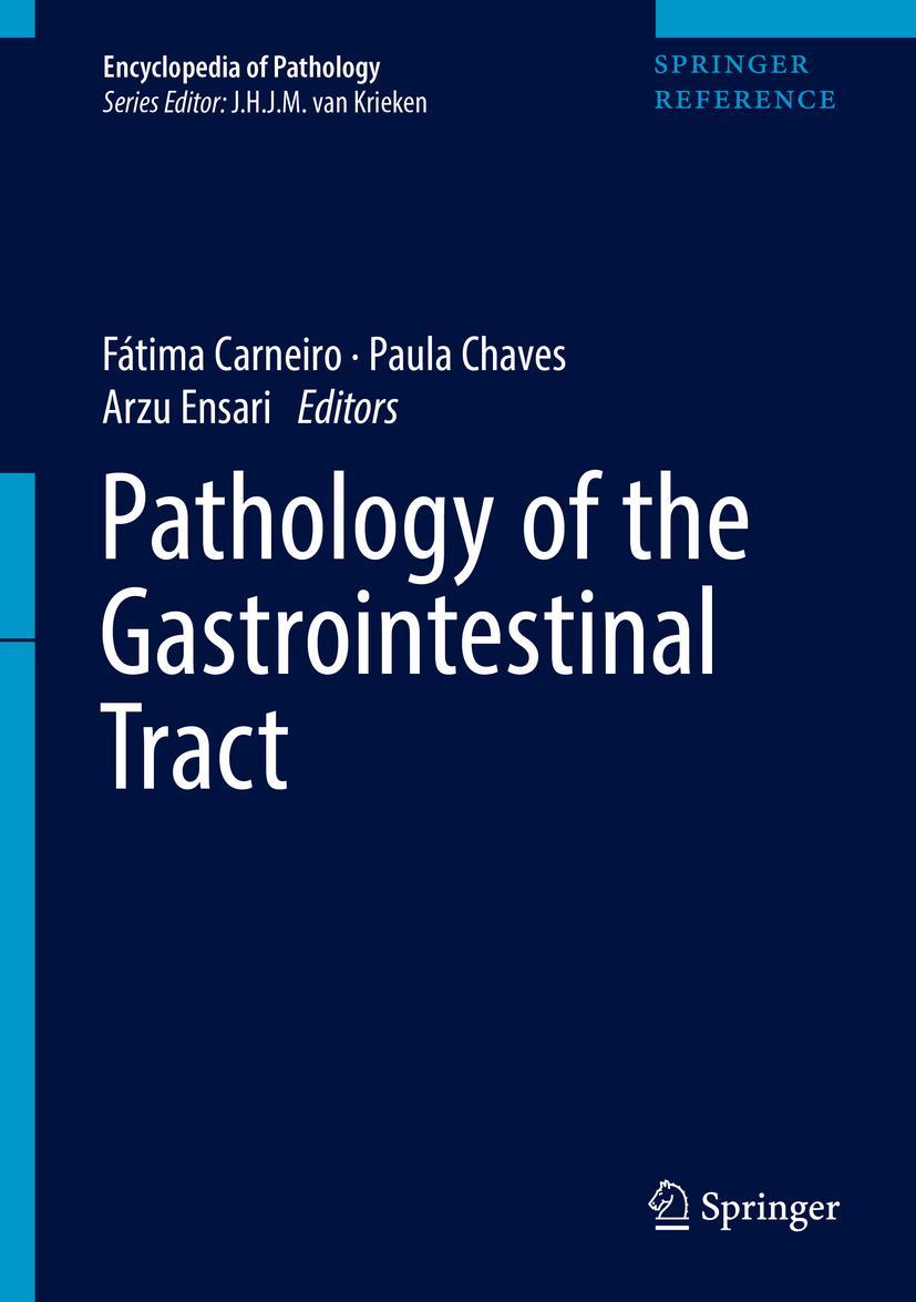 Cover: 9783319405599 | Pathology of the Gastrointestinal Tract | Fátima Carneiro (u. a.)