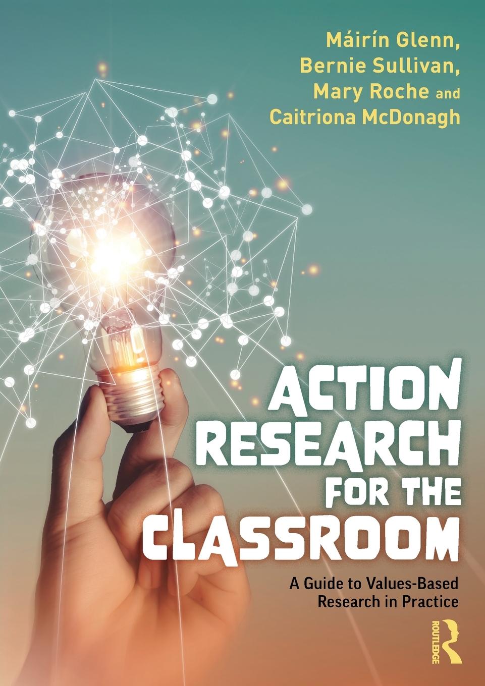 Cover: 9781032264134 | Action Research for the Classroom | Máirín Glenn (u. a.) | Taschenbuch