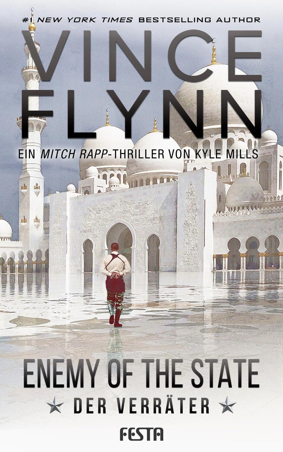 Cover: 9783865527615 | Enemy Of The State - Der Verräter | Vince Flynn (u. a.) | Taschenbuch