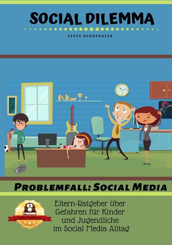 Cover: 9783753104843 | Social Dilemma | Problemfall Social Media | Steve Bernthaler | Buch