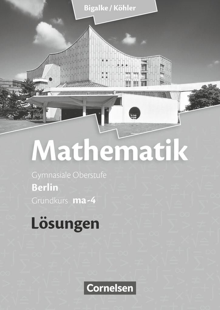 Cover: 9783060400102 | Grundkurs ma-4 - Qualifikationsphase - Lösungen zum Schülerbuch | Buch