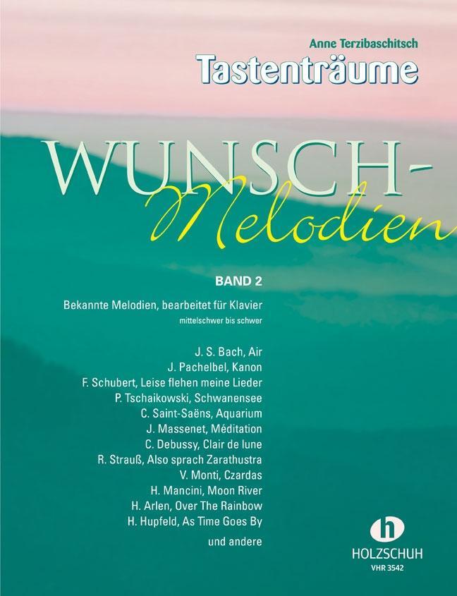 Cover: 4031659035422 | Wunsch-Melodien 2 | Anne Terzibaschitsch | Broschüre | Geheftet | 2002