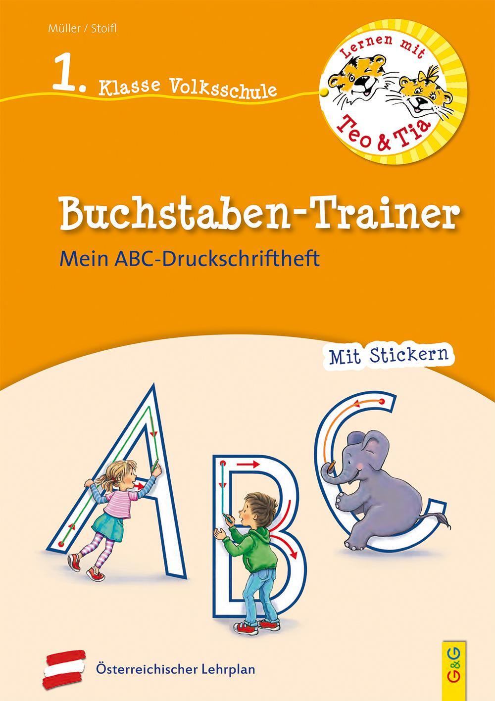 Cover: 9783707424157 | Lernen mit Teo und Tia Deutsch - Buchstaben-Trainer - 1. Klasse...