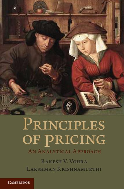 Cover: 9781107010659 | Principles of Pricing | Rakesh V. Vohra (u. a.) | Buch | Englisch